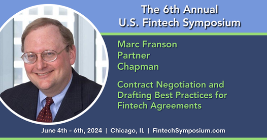 Marc Franson Contract Negotiation and Drafting Best Practices ​for Fintech Agreements