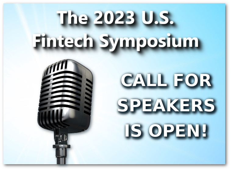 The 2022 U.S. Fintech Symposium Call for Speakers
