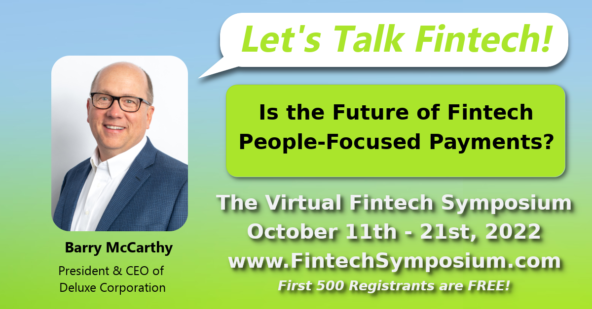 Barry McCarthy - Deluxe - Is the Future of Fintech People-Focused Payments?