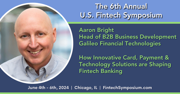 Aaron Bright, Head of B2B Business Development at Galileo Financial Technologies