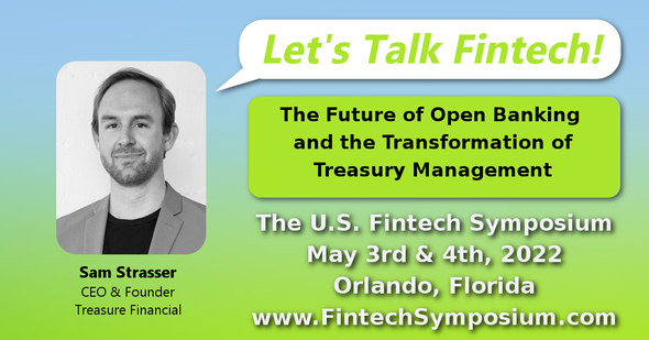 Sam Strasser from Treasure at U.S. Fintech Symposium