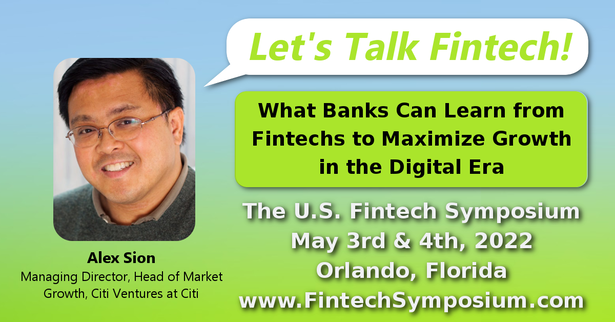Alex Sion - What Banks Can Learn from Fintechs to Maximize Growth in Digital Era