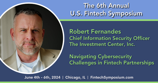 Robert Fernandes Navigating Cybersecurity Challenges in Fintech Partnerships