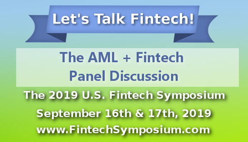 AML + Fintech Panel Discussion at the US Fintech Symposium
