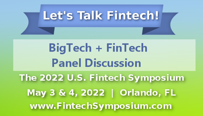 BigTech + FinTech at The U.S. Fintech Symposium
